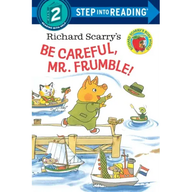 Richard Scarry's Be Careful, Mr. Frumble!