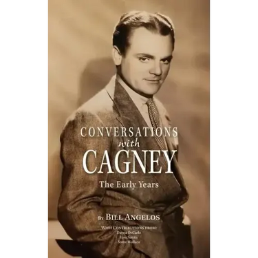 Conversations with Cagney: The Early Years (hardback)