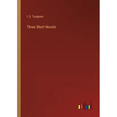 Three Short Novels