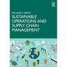 Sustainable Operations and Supply Chain Management