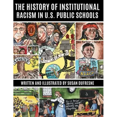 The History of Institutional Racism in U.S. Public Schools