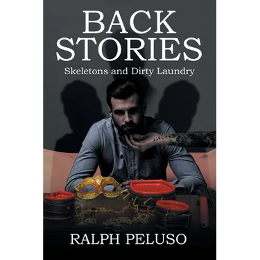 Back Stories: Skeletons and Dirty Laundry