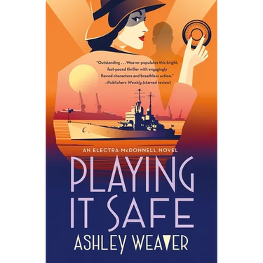 Playing It Safe: An Electra McDonnell Novel