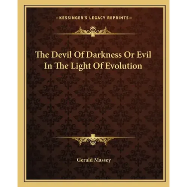 The Devil of Darkness or Evil in the Light of Evolution