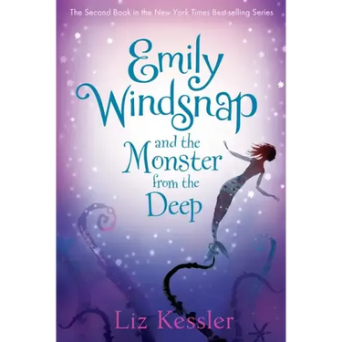 Emily Windsnap and the Monster from the Deep