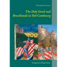 The Holy Grail and Brocéliande in Dol-Combourg