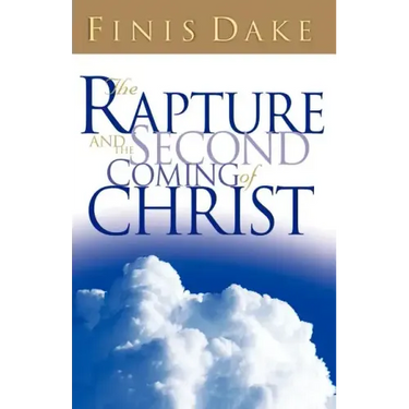 The Rapture and Second Coming of Jesus