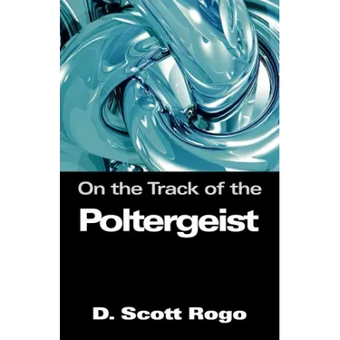 On the Track of the Poltergeist