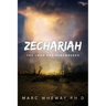 Zechariah: The Lord Remembers