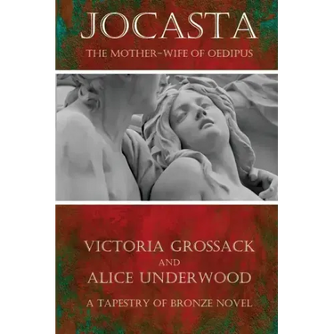 Jocasta: The Mother-Wife of Oedipus