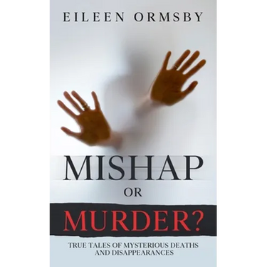 Mishap or Murder?