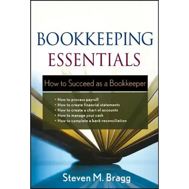 Bookkeeping Essentials: How to Succeed as a Bookkeeper