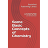 Some Basic Concepts of Chemistry: 11 th Chemistry Module One for NEET, JEE, CBSE and ISC Board Exam