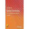 Green Chemistry: Environmentally Benign Reactions