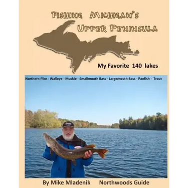 Fishing Michigan's Upper Peninsula