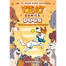 Science Comics: Dogs: From Predator to Protector