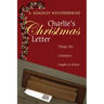Charlie's Christmas Letter: Things My Grandson Ought to Know