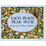 Each Peach Pear Plum