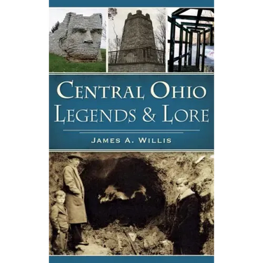 Central Ohio Legends & Lore