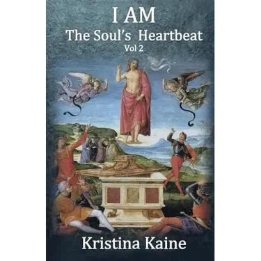 I Am the Soul's Heartbeat Volume 2: The Seven Christian Initiations in the Gospel of St John