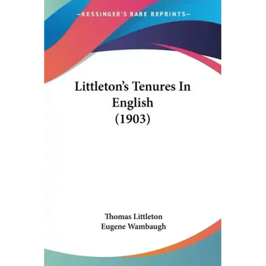 Littleton's Tenures In English (1903)