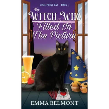 The Witch Who Filled in the Picture (Pixie Point Bay Book 3): A Cozy Witch Mystery