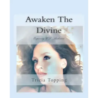 Awaken The Divine: Exposing U.S. Andersen