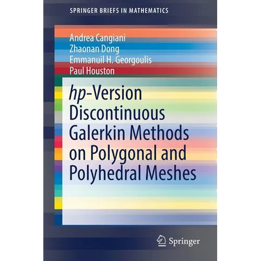 Hp-Version Discontinuous Galerkin Methods on Polygonal and Polyhedral Meshes