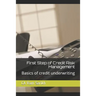 First Step of Credit Risk Management: Basics of Credit Underwriting