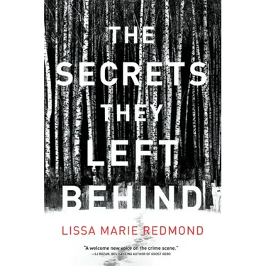 The Secrets They Left Behind: A Mystery