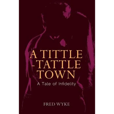 A Tittle-Tattle Town