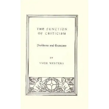 Function Of Criticism: Problems and Exercises