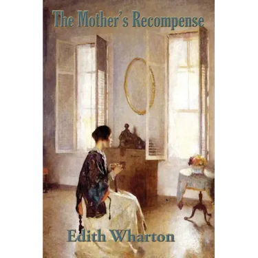 The Mother's Recompense
