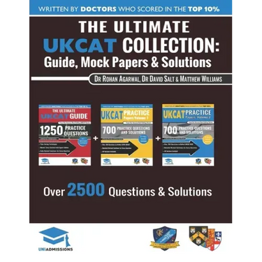 The Ultimate UKCAT Collection: 3 Books In One, 2,650 Practice Questions, Fully Worked Solutions, Includes 6 Mock Papers, 2019 Edition, UniAdmissions