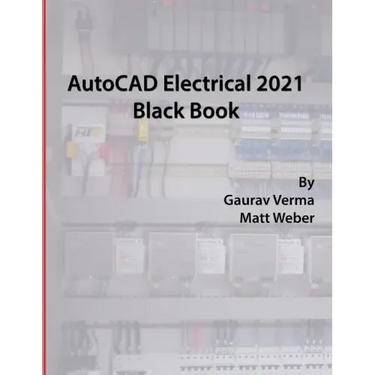 AutoCAD Electrical 2021 Black Book