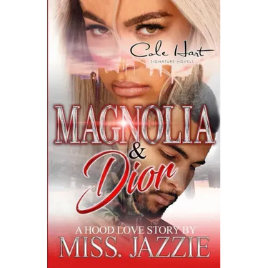 Magnolia & Dior: A Hood Love Story