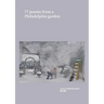 77 Poems From a Philadelphia Garden