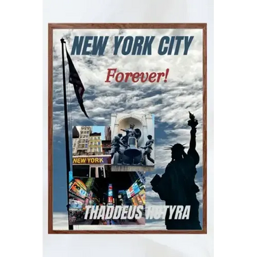 New York City: Forever!