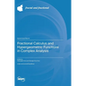 Fractional Calculus and Hypergeometric Functions in Complex Analysis