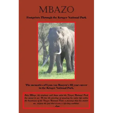 Mbazo: Footprints Through the Kruger National Park