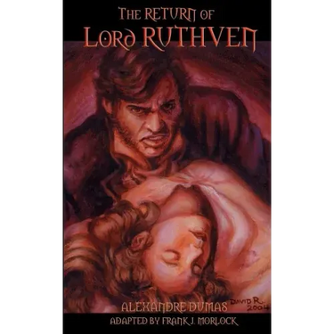 The Return of Lord Ruthven the Vampire