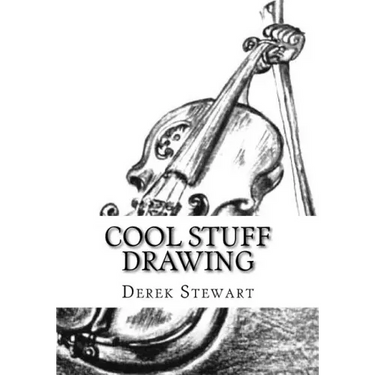 Cool Stuff Drawing: How to Draw the Best of Cool Drawings in the Easiest Way