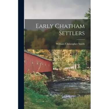 Early Chatham Settlers