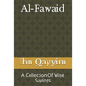 Al-Fawaid: A Collection Of Wise Sayings