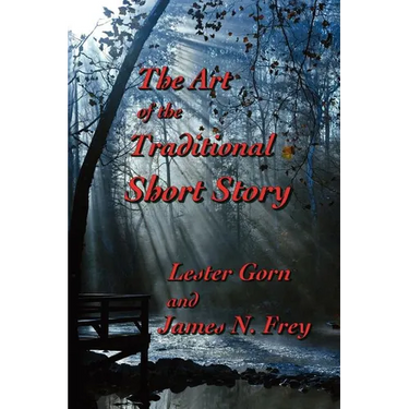 The Art of the Traditional Short Story