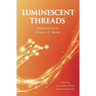 Luminescent Threads: Connections to Octavia E. Butler