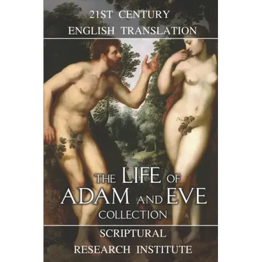 The Life of Adam and Eve Collection