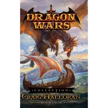 Dragon Wars Collection: Books 6-10
