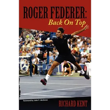 Roger Federer: Back On Top
