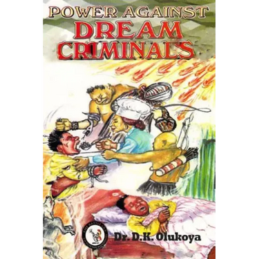 Power Against Dream Criminals